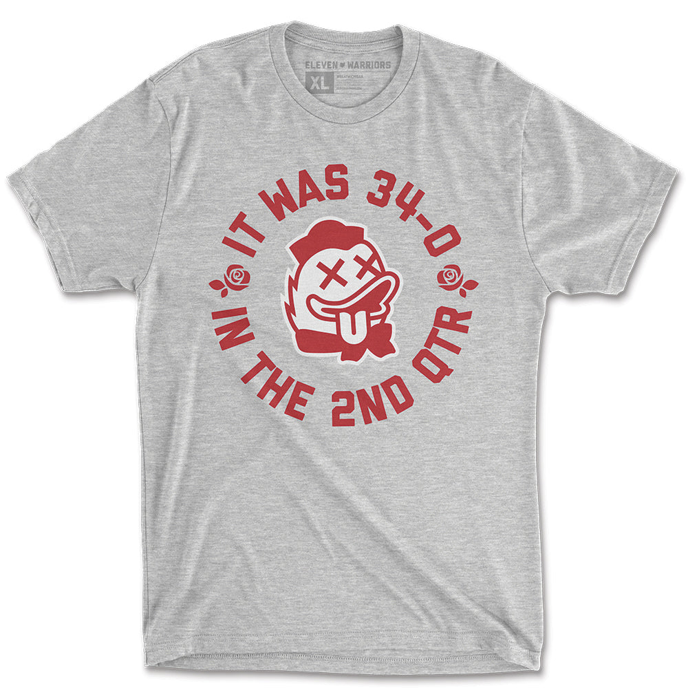 It Was 34-0 in the 2nd Quarter Tee