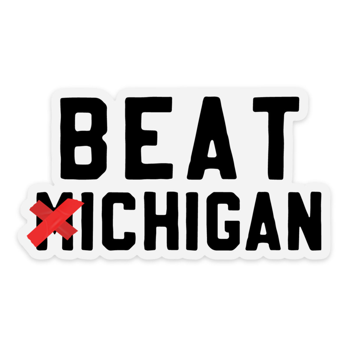 Beat ❌ichigan Sticker
