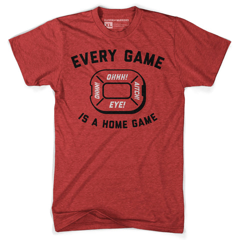Every Game is a Home Game Tee