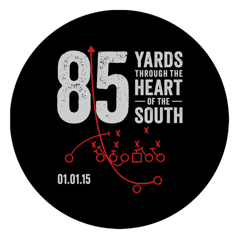 85 Yards Through the Heart of the South Sticker